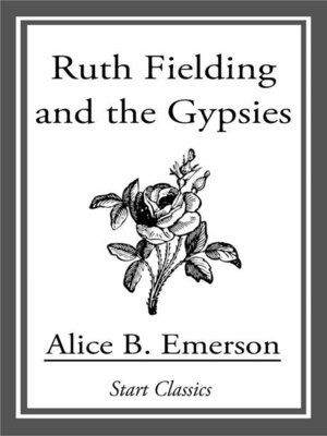cover image of Ruth Fielding and the Gypsies